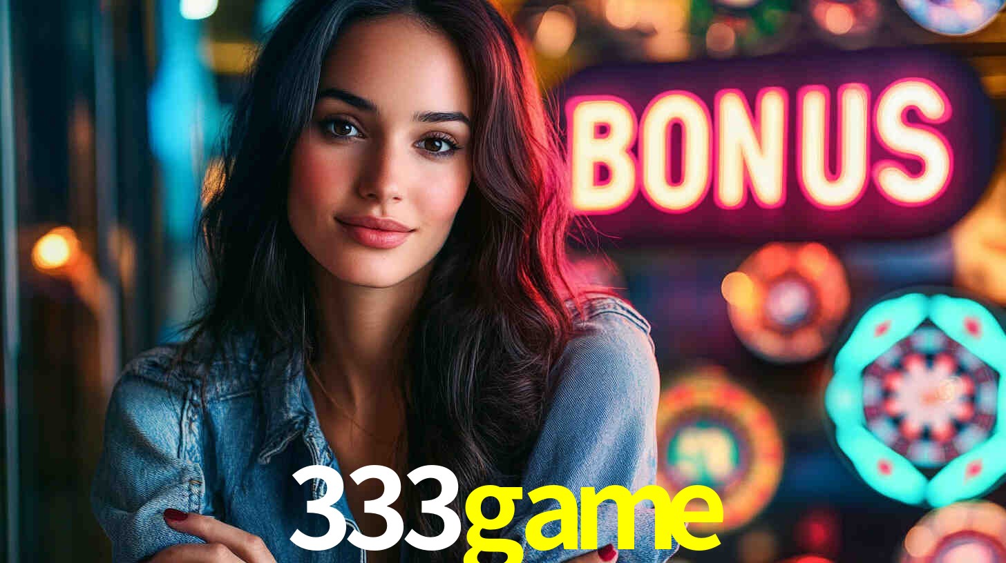 Bônus Generosos e Exclusivos no 333game para Você!